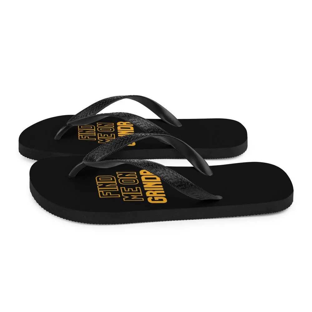 Find Me On Grindr Flip-Flops