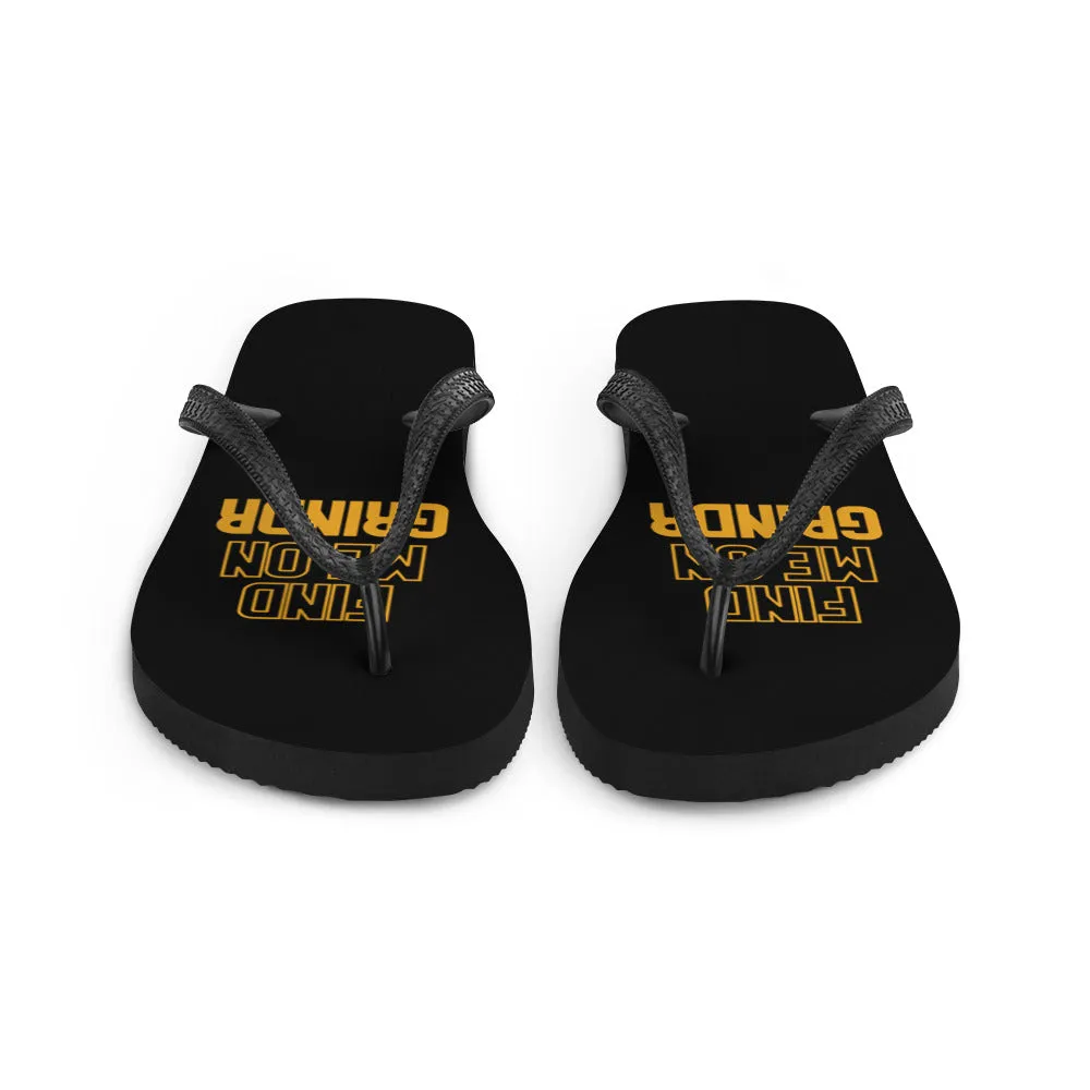 Find Me On Grindr Flip-Flops