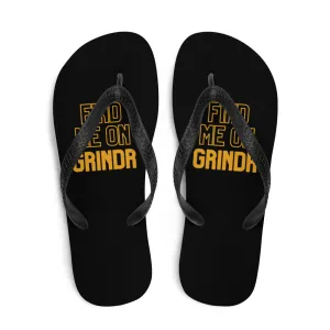 Find Me On Grindr Flip-Flops
