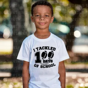I Tackled 100 Days of School, 100 Day of School Football T-Shirt, School Spirt, Youth shirt